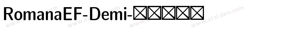 RomanaEF-Demi字体转换