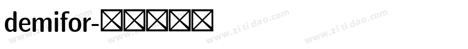 demifor字体转换