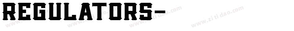 Regulators字体转换