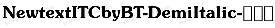 NewtextITCbyBT-DemiItalic字体转换