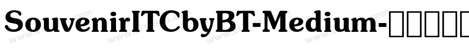 SouvenirITCbyBT-Medium字体转换