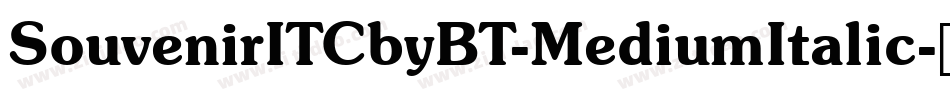 SouvenirITCbyBT-MediumItalic字体转换