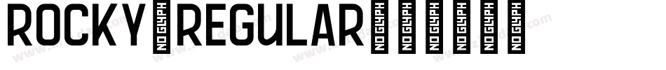 Rocky-Regular字体转换