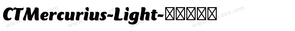 CTMercurius-Light字体转换