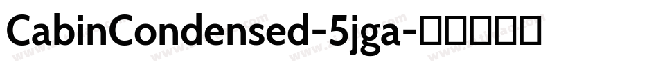 CabinCondensed-5jga字体转换