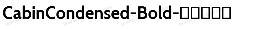 CabinCondensed-Bold字体转换