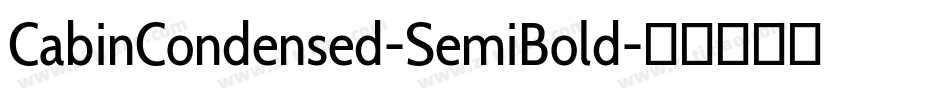 CabinCondensed-SemiBold字体转换