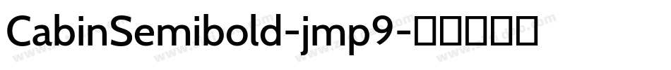 CabinSemibold-jmp9字体转换