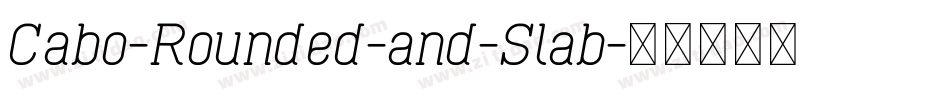 Cabo-Rounded-and-Slab字体转换