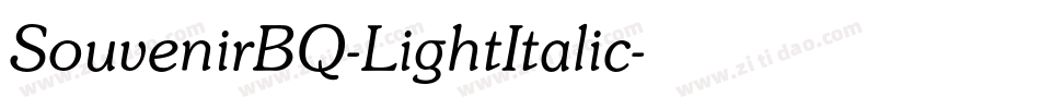 SouvenirBQ-LightItalic字体转换