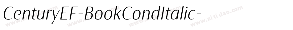 CenturyEF-BookCondItalic字体转换 CenturyEF-BookCondItalic字体转换