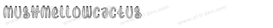 MushmellowCactus字体转换