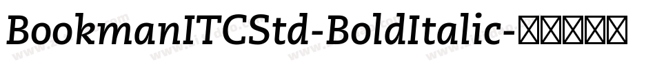BookmanITCStd-BoldItalic字体转换