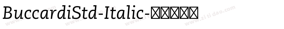 BuccardiStd-Italic字体转换