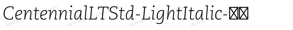 CentennialLTStd-LightItalic字体转换