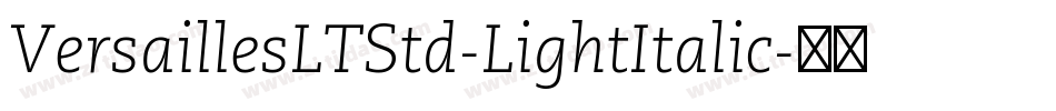 VersaillesLTStd-LightItalic字体转换