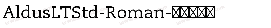 AldusLTStd-Roman字体转换