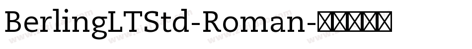 BerlingLTStd-Roman字体转换