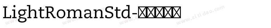 LightRomanStd字体转换