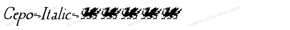 Cepo-Italic字体转换