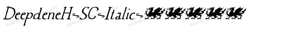 DeepdeneH-SC-Italic字体转换