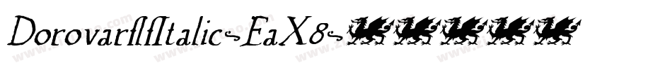 DorovarflfItalic-EaX8字体转换