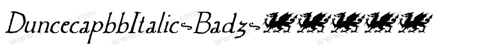 DuncecapbbItalic-Bad3字体转换