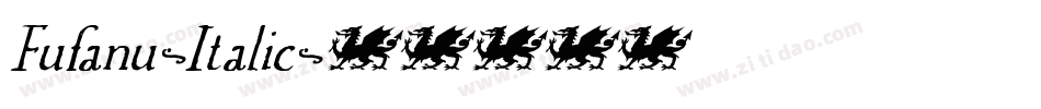 Fufanu-Italic字体转换