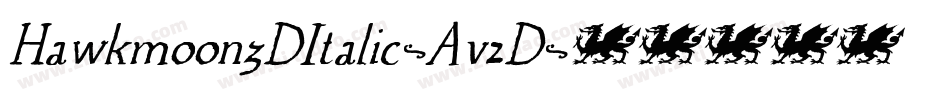 Hawkmoon3DItalic-Av2D字体转换