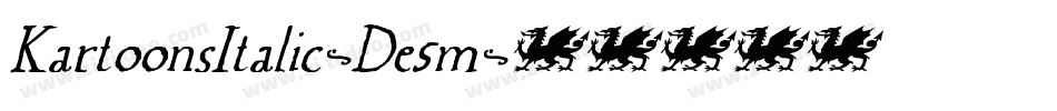 KartoonsItalic-De5m字体转换 KartoonsItalic-De5m字体转换