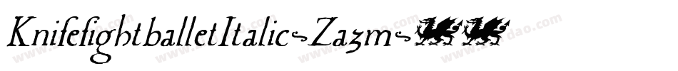 KnifefightballetItalic-Za3m字体转换