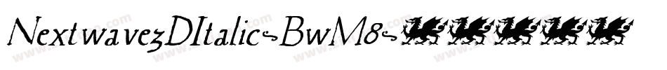 Nextwave3DItalic-BwM8字体转换