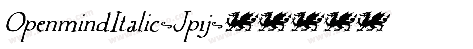 OpenmindItalic-Jp1j字体转换