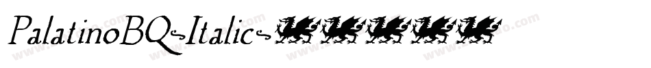 PalatinoBQ-Italic字体转换 PalatinoBQ-Italic字体转换
