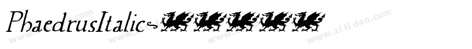 PhaedrusItalic字体转换