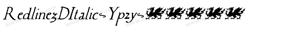 Redline3DItalic-Yp2y字体转换