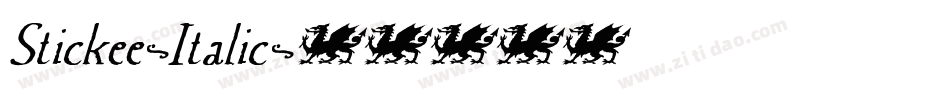 Stickee-Italic字体转换 Stickee-Italic字体转换