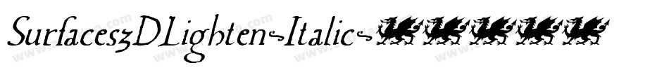 Surfaces3DLighten-Italic字体转换