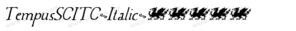 TempusSCITC-Italic字体转换 TempusSCITC-Italic字体转换