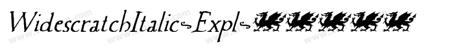 WidescratchItalic-Expl字体转换 WidescratchItalic-Expl字体转换