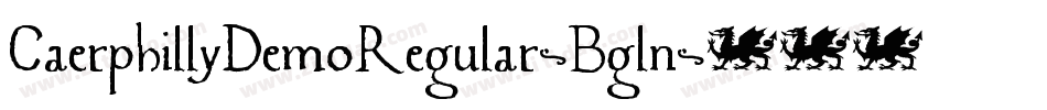 CaerphillyDemoRegular-Bgln字体转换