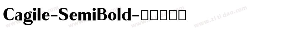 Cagile-SemiBold字体转换