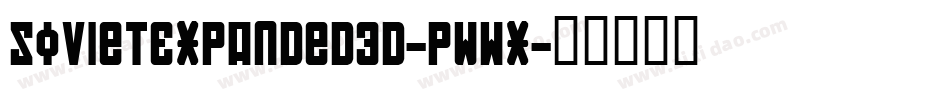 SovietExpanded3D-PWwx字体转换