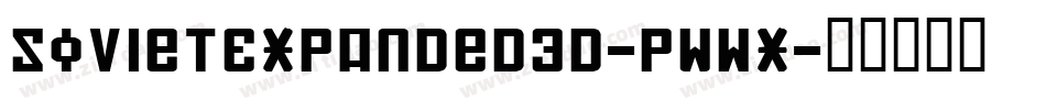 SovietExpanded3D-PWwx字体转换