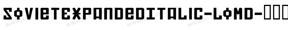 SovietExpandedItalic-LoMD字体转换