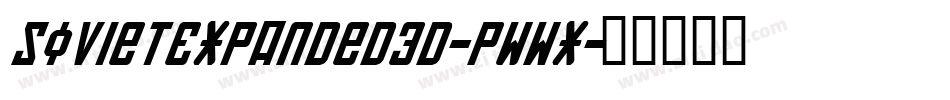 SovietExpanded3D-PWwx字体转换