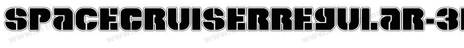 SpaceCruiserRegular-3D0X字体转换 SpaceCruiserRegular-3D0X字体转换