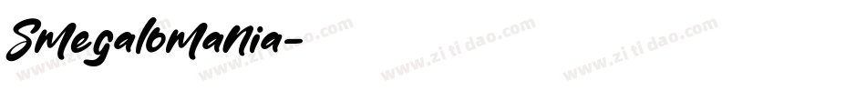 Smegalomania字体转换