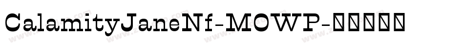 CalamityJaneNf-MOWP字体转换
