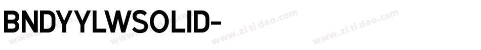 BndyYlwSolid字体转换
